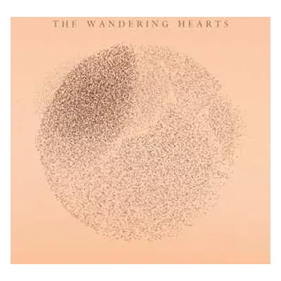 LP The Wandering Hearts: The Wandering Hearts