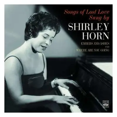 CD Shirley Horn: Songs of Lost Love Sung by Shirley Horn