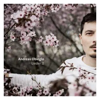 CD Andreas Obieglo: Lieder II