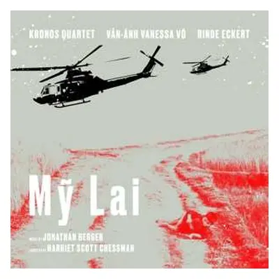 2LP Kronos Quartet: Mỹ Lai