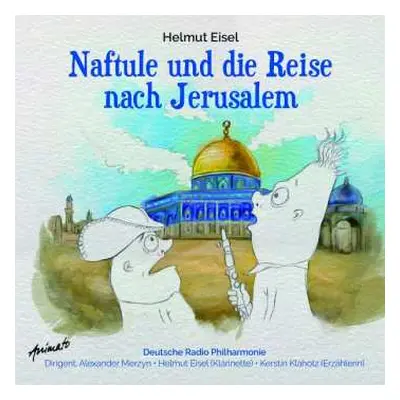 CD Various: Naftule Und Die Reise Nach Jerusalem