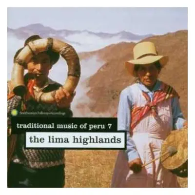 CD Various: Traditional Music of Peru: The Lima Highlands