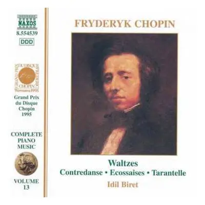 CD Frédéric Chopin: Waltzes · Contredanse · Ecossaises ·Tarantelle