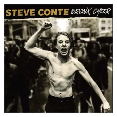 CD Steve Conte: Bronx Cheer