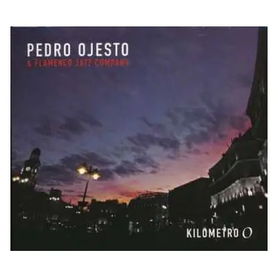 CD Pedro Ojesto: Kilometro 0