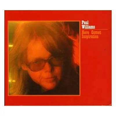 CD Paul Williams: Here Comes Inspiration