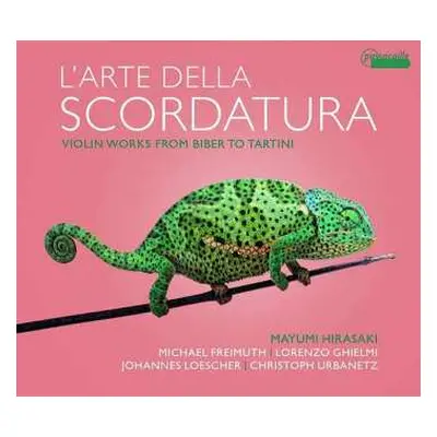 CD Mayumi Hirasaki: L'Arte Della Scordatura - Violin Works From Biber To Tartini