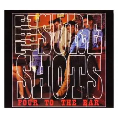 CD The Sureshots: Four To The Bar