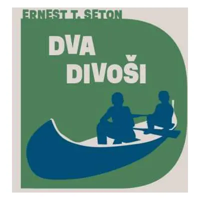 2CD Aleš Procházka: Seton: Dva Divoši