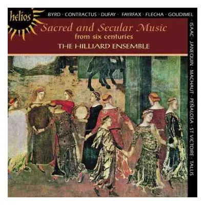 CD The Hilliard Ensemble: Sacred And Secular Music From Six Centuries