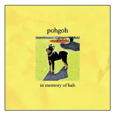 CD Pohgoh: In Memory Of Bab