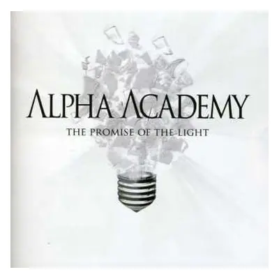 CD Alpha Academy: The Promise Of The Light