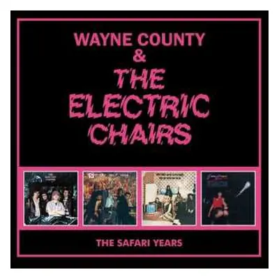 4CD The Electric Chairs: The Safari Years