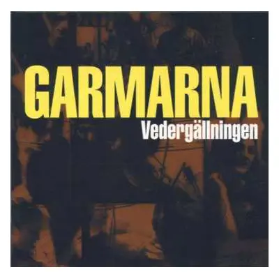 CD Garmarna: Vedergällningen