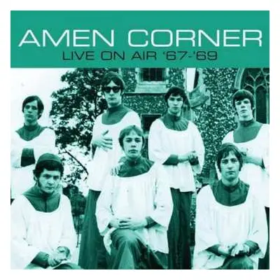 LP Amen Corner: Live On Air '67-'69 CLR