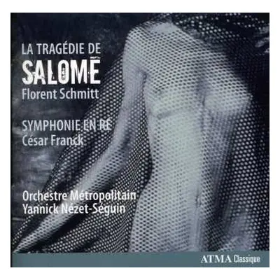 CD Orchestre Métropolitain du Grand Montréal: La Tragedie De Salome