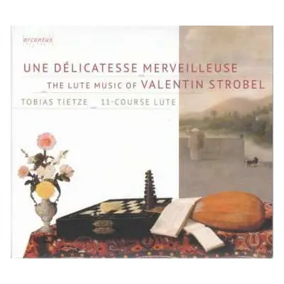 CD Valentin Strobel: Lautenwerke