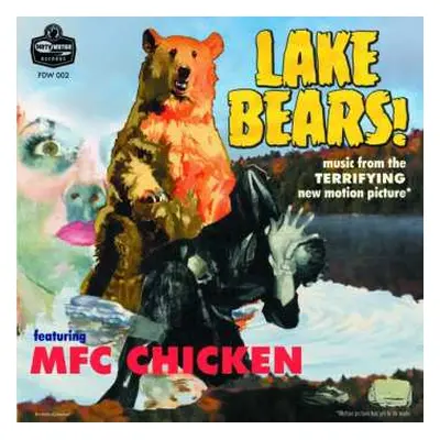 SP MFC Chicken: Lake Bears!