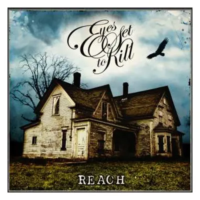 CD Eyes Set To Kill: Reach