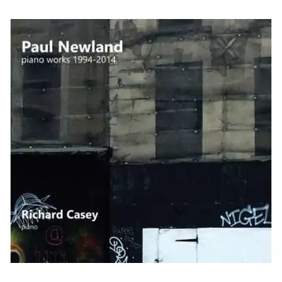 CD Richard Casey: Klavierwerke 1994-2014