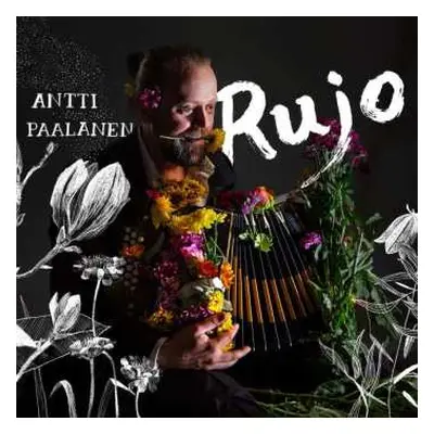 CD Antti Paalanen: Rujo