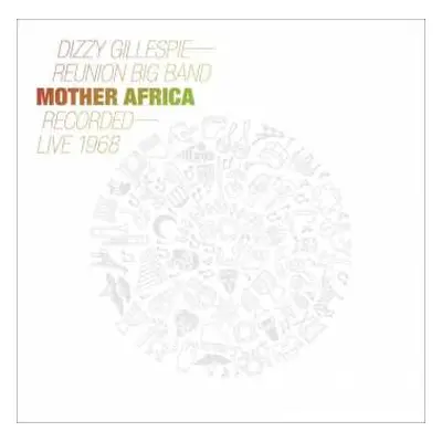 LP The Dizzy Gillespie Reunion Big Band: Mother Africa - Recorded Live 1968