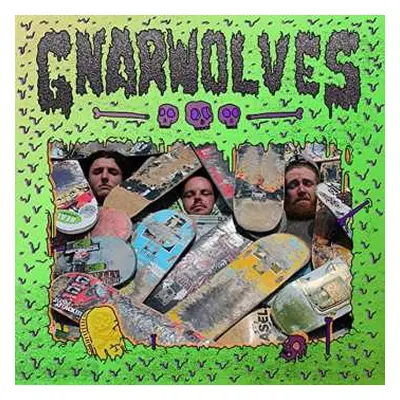 LP Gnarwolves: Gnarwolves