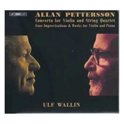 SACD Allan Pettersson: Violinkonzert Nr.1 Für Violine & Streichquartett