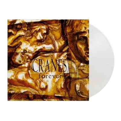 LP Cranes: Forever (180g) (30th Anniversary Limited Numbered Edition) (crystal Clear Vinyl)