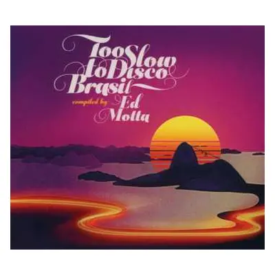 CD Ed Motta: Too Slow To Disco Brasil