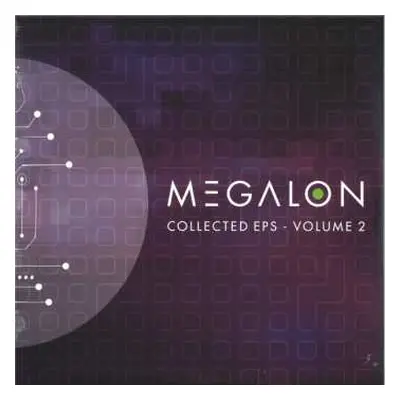 2LP Megalon: Collected EPs - Volume 2