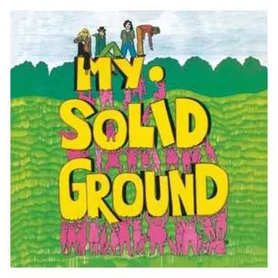 LP My Solid Ground: My Solid Ground