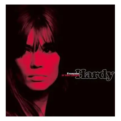 LP Françoise Hardy: If You Listen