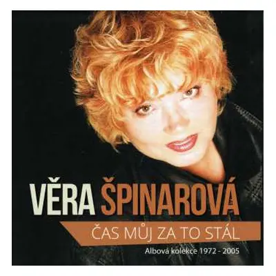 13CD/Box Set Věra Špinarová: Čas Můj Za To Stál – Albová Kolekce 1972-2005