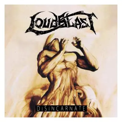 LP Loudblast: Disincarnate