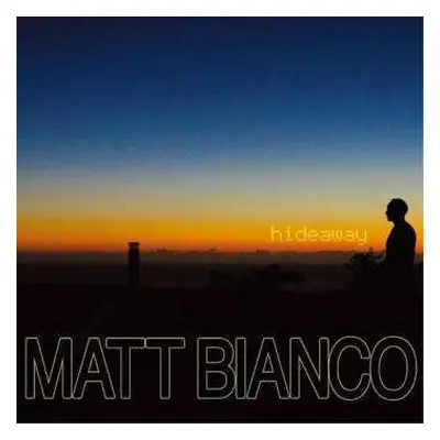 CD Matt Bianco: Hideaway