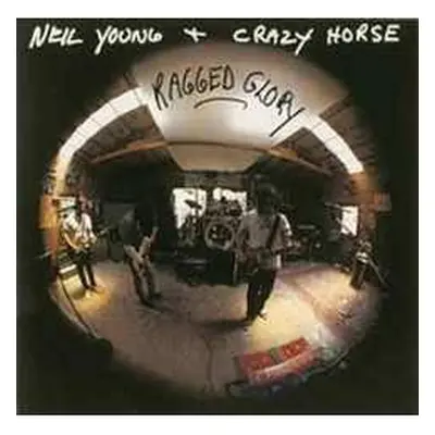 CD Neil Young & Crazy Horse: Ragged Glory