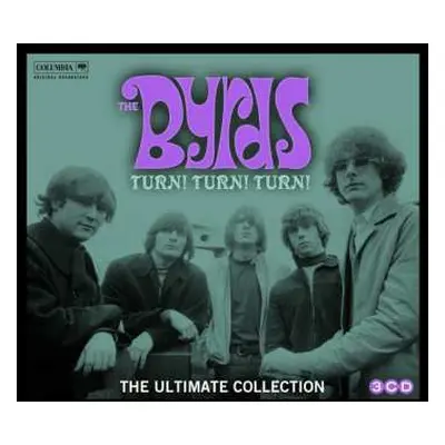 3CD The Byrds: Turn! Turn! Turn! The Byrds Ultimate Collection