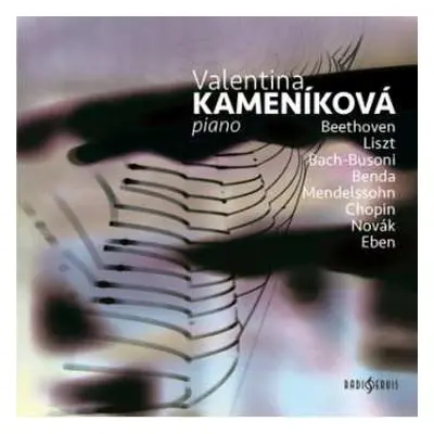 2CD Valentina Kameníková: Piano Recital