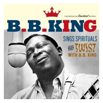 CD B.B. King: Sings Spirituals Plus Twist With B.B. King