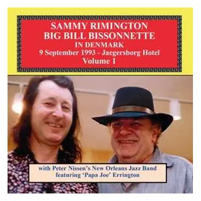 CD Bill Bissonnette: In Denmark (9 September 1993 - Jaegersborg Hotel) (Volume 1)