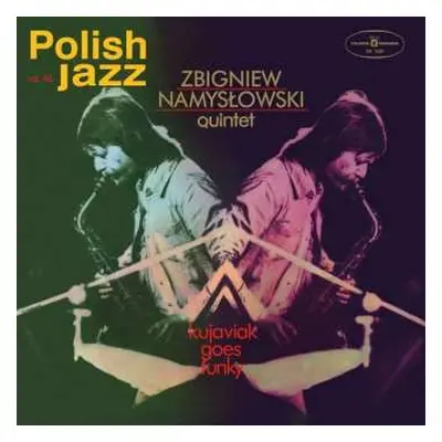 CD Zbigniew Namysłowski Quintet: Kujaviak Goes Funky