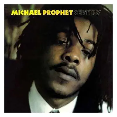 CD Michael Prophet: Certify