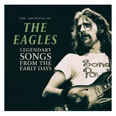 LP Eagles: Legendary Songs From The Early Days LTD | CLR