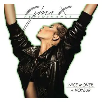 2LP Gina X Performance: Nice Mover + Voyeur CLR | LTD