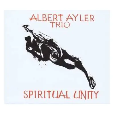 LP Albert Ayler Trio: Spiritual Unity LTD