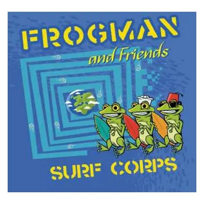 CD Frogman And Friends: Surf Corps