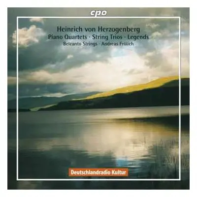 2CD Heinrich Von Herzogenberg: Piano Quartets - String Trios - Legends