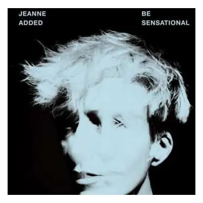 CD Jeanne Added: Be Sensational