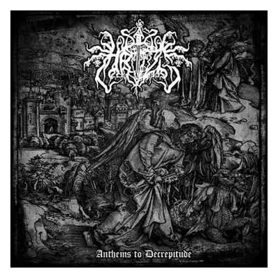 CD Hrizg: Anthems To Decrepitude